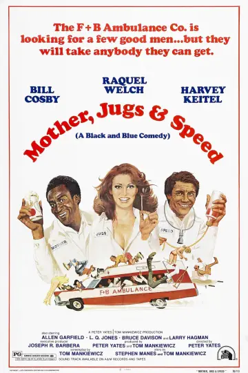 Poster to the movie "Mother, Jugs & Speed" #1524438