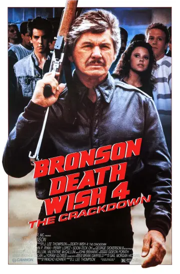 Poster to the movie "Death Wish 4: The Crackdown" #1009917