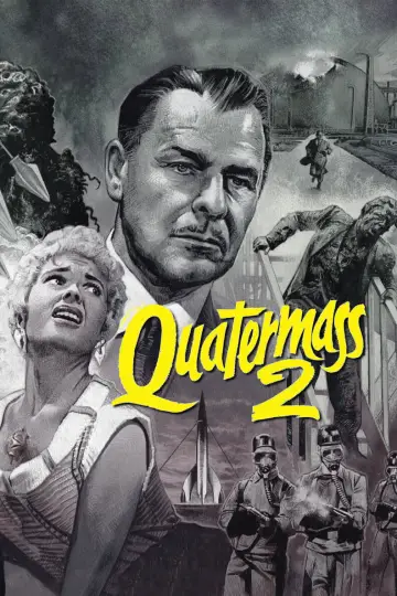 Poster to the movie "Quatermass 2" #1101678