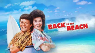 Backdrop to the movie "Back to the Beach" #1769779