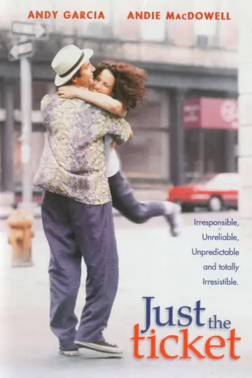 Poster to the movie "Just the Ticket" #1858892