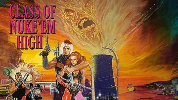 Backdrop to the movie "Class of Nuke 