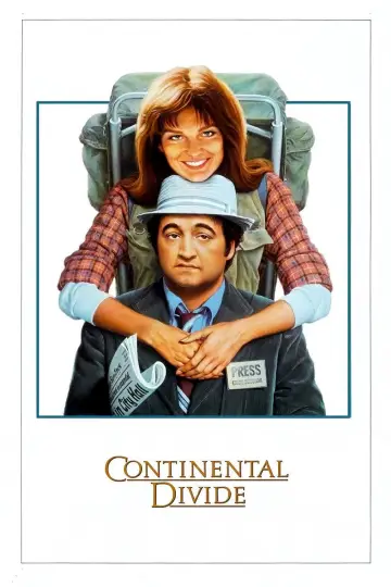 Poster to the movie "Continental Divide" #1106219