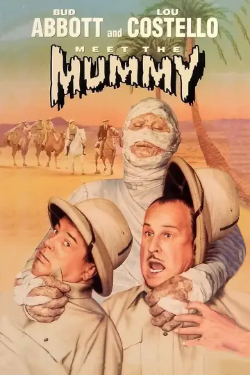 Poster to the movie "Abbott and Costello Meet the Mummy" #1082828