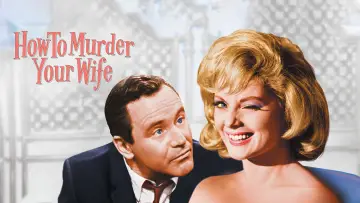 Backdrop to the movie "How to Murder Your Wife" #1858576