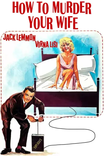 Poster to the movie "How to Murder Your Wife" #1858587