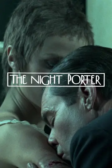 Poster to the movie "The Night Porter" #717656