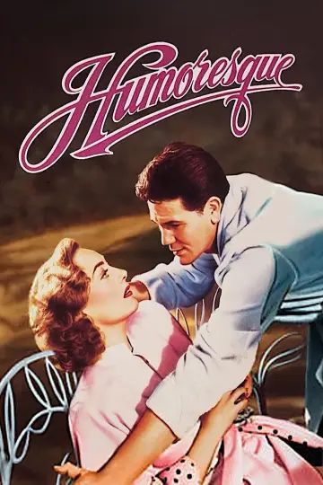 Poster to the movie "Humoresque" #1104374