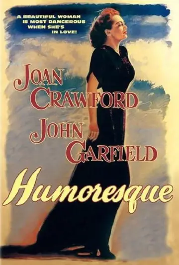 Poster to the movie "Humoresque" #1104376