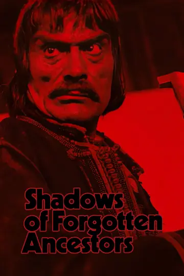 Poster to the movie "Shadows of Forgotten Ancestors" #1087839