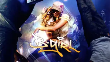 Backdrop to the movie "B-Girl" #1134582