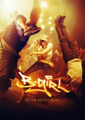 Poster to the movie "B-Girl" #1134590