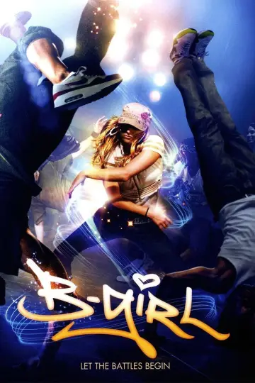 Poster to the movie "B-Girl" #1134592