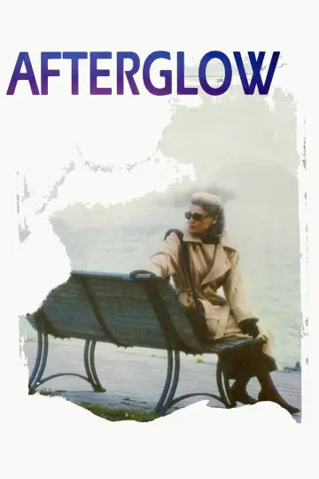 Poster to the movie "Afterglow" #1112022