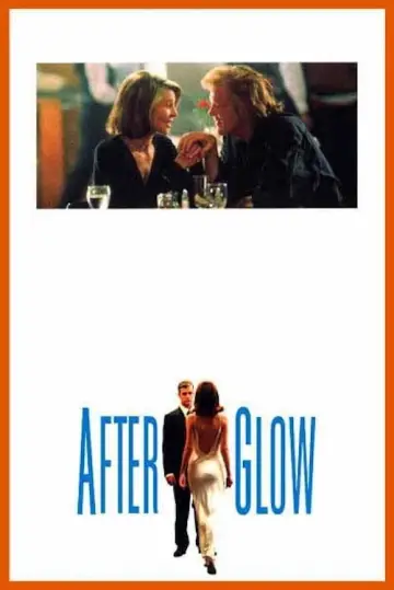 Poster to the movie "Afterglow" #1112023