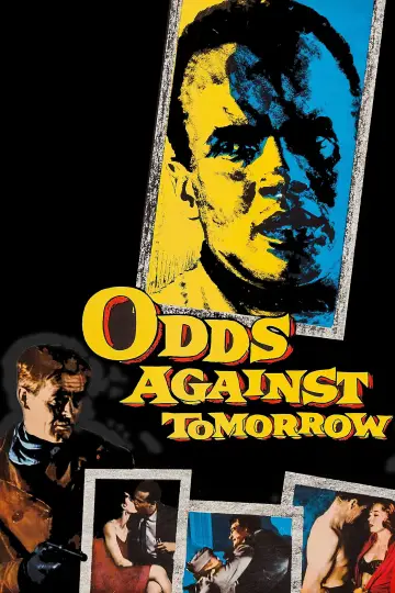 Poster to the movie "Odds Against Tomorrow" #1858750