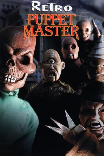 Poster to the movie "Retro Puppetmaster" #1171220