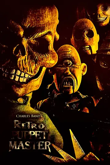 Poster to the movie "Retro Puppetmaster" #1171222
