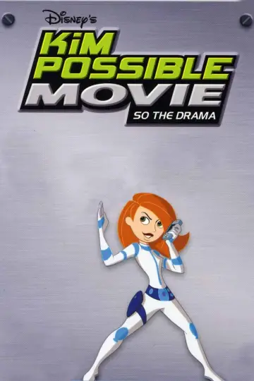Poster to the movie "Kim Possible: So the Drama" #146471