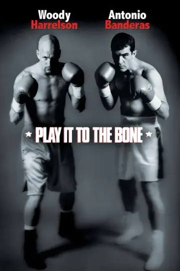 Poster to the movie "Play It to the Bone" #1532308