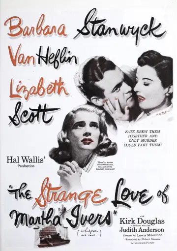 Poster to the movie "The Strange Love of Martha Ivers" #1083563