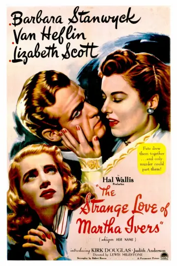 Poster to the movie "The Strange Love of Martha Ivers" #1083565