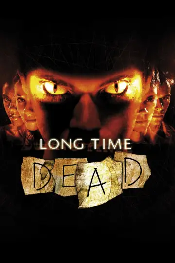 Poster to the movie "Long Time Dead" #1784456