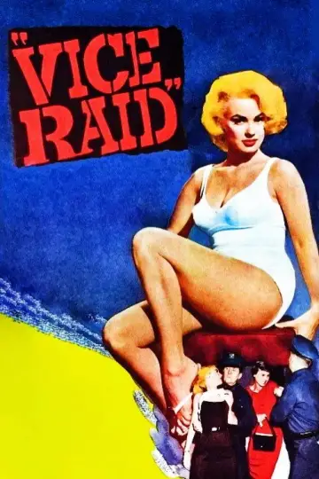 Poster to the movie "Vice Raid" #972799