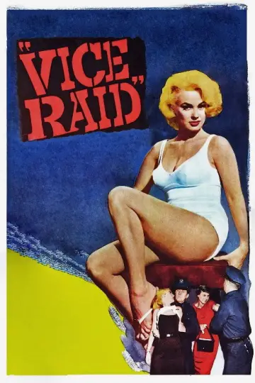 Poster to the movie "Vice Raid" #972800