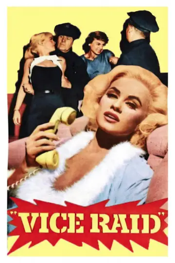 Poster to the movie "Vice Raid" #972802