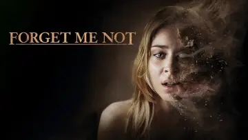 Backdrop to the movie "Forget Me Not" #1088790