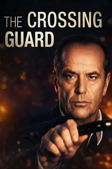 Poster to the movie "The Crossing Guard" #1045191