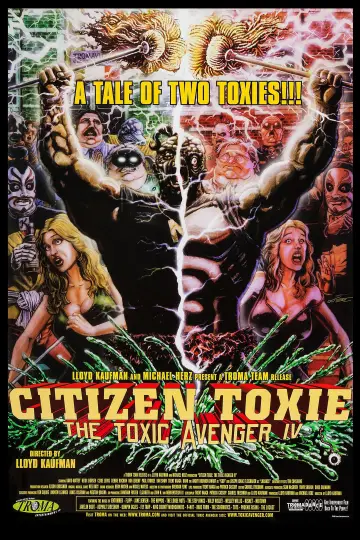 Poster to the movie "Citizen Toxie: The Toxic Avenger IV" #1025800