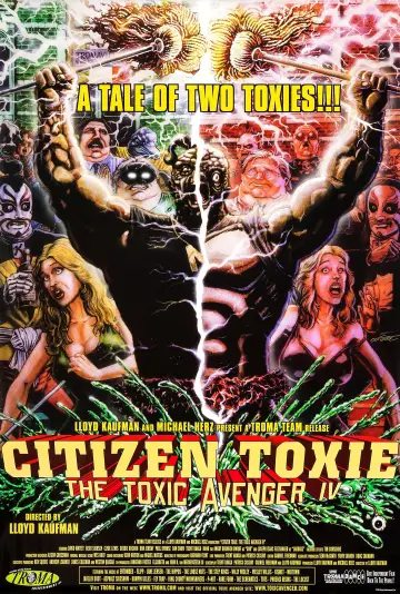Poster to the movie "Citizen Toxie: The Toxic Avenger IV" #1025801