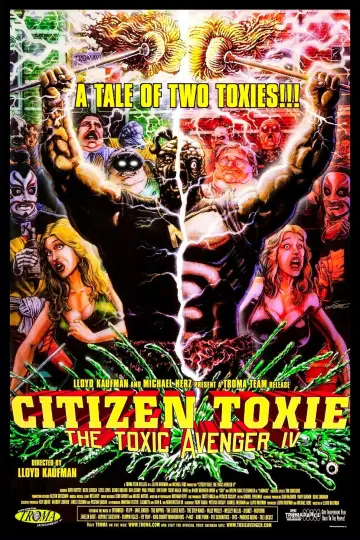 Poster to the movie "Citizen Toxie: The Toxic Avenger IV" #1025806