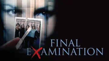 Backdrop to the movie "Final Examination" #1135215