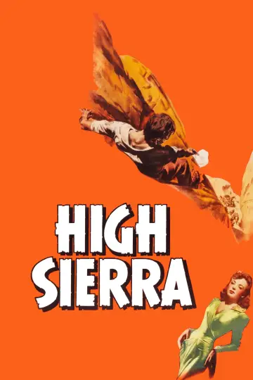Poster to the movie "High Sierra" #1059507
