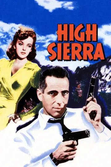 Poster to the movie "High Sierra" #1059514