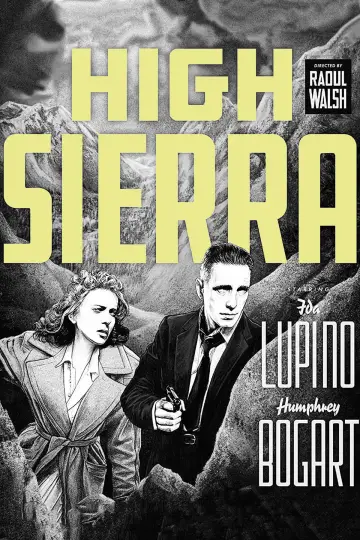 Poster to the movie "High Sierra" #1059523