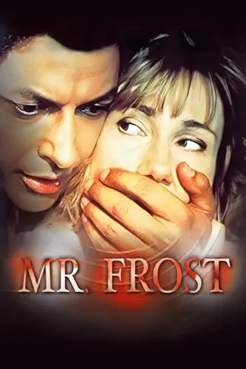 Poster to the movie "Mr. Frost" #1195248