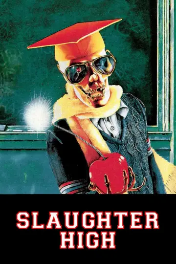 Poster to the movie "Slaughter High" #1073229