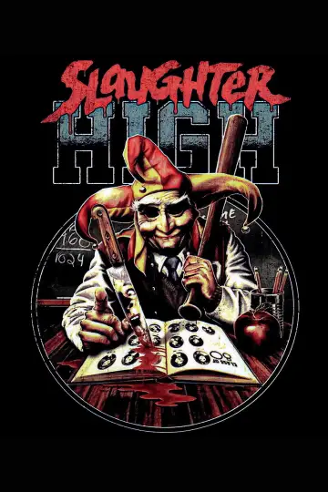 Poster to the movie "Slaughter High" #1073237