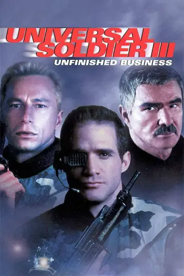 Poster to the movie "Universal Soldier III: Unfinished Business" #1036770