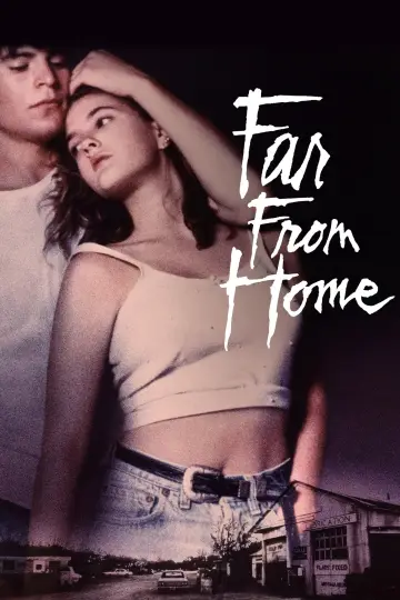 Poster to the movie "Far from Home" #1840005