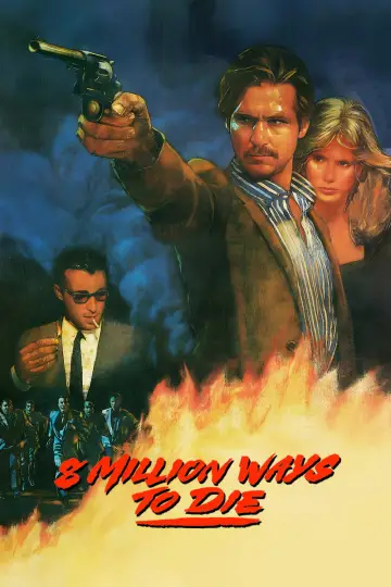 Poster to the movie "8 Million Ways to Die" #1044723