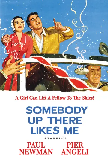 Poster to the movie "Somebody Up There Likes Me" #1097006