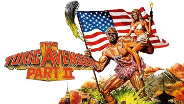 Backdrop to the movie "The Toxic Avenger Part II" #1076215