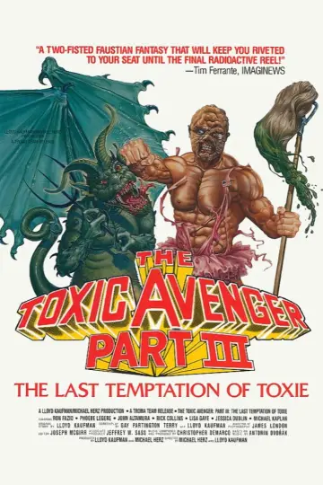 Poster to the movie "The Toxic Avenger Part III: The Last Temptation of Toxie" #1020447