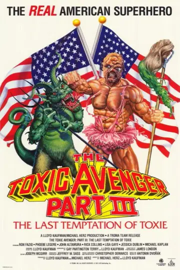 Poster to the movie "The Toxic Avenger Part III: The Last Temptation of Toxie" #1020452