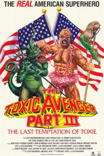 Poster to the movie "The Toxic Avenger Part III: The Last Temptation of Toxie" #1020453